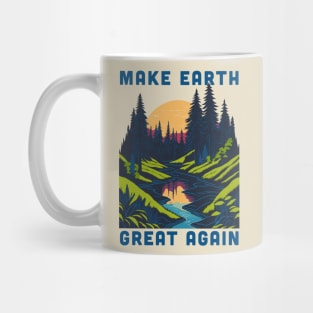 Earth Day Shirt: Make Earth Great Again Mug